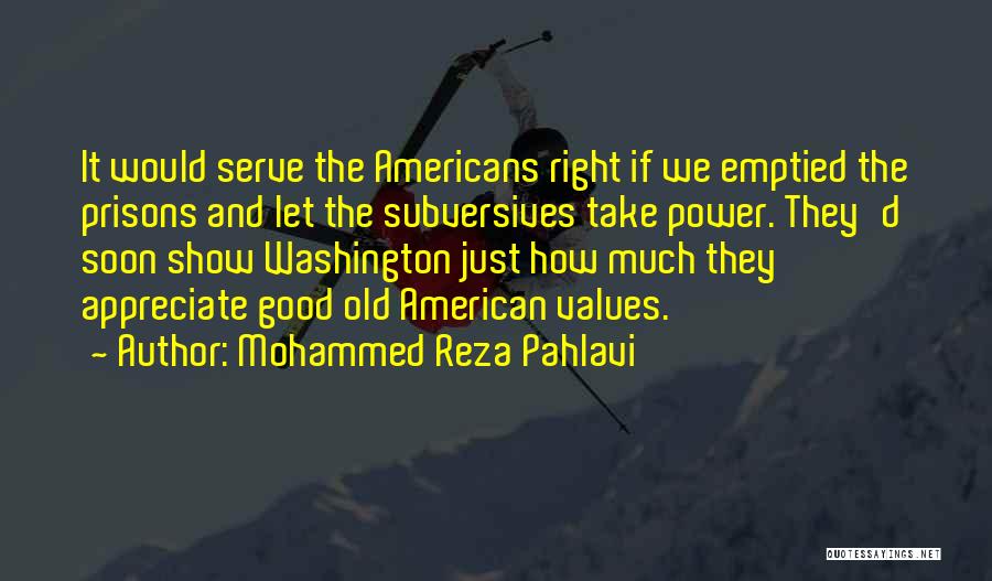 Pahlavi Quotes By Mohammed Reza Pahlavi