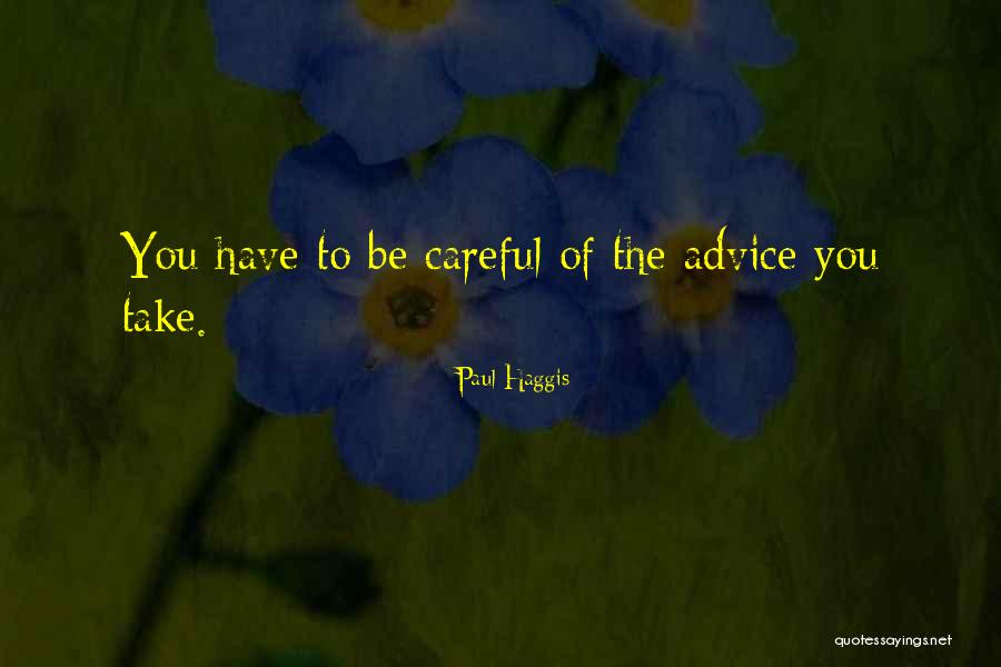 Pahulu Quotes By Paul Haggis Pahulu Quotes By Paul Haggis