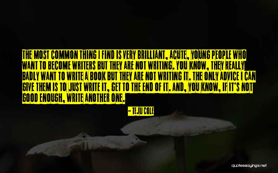 Paiano Tutorial Coldplay Quotes By Teju Cole Paiano Tutorial Coldplay Quotes By Teju Cole