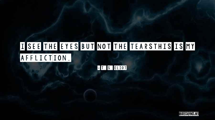 Paichi Quotes By T. S. Eliot Paichi Quotes By T. S. Eliot