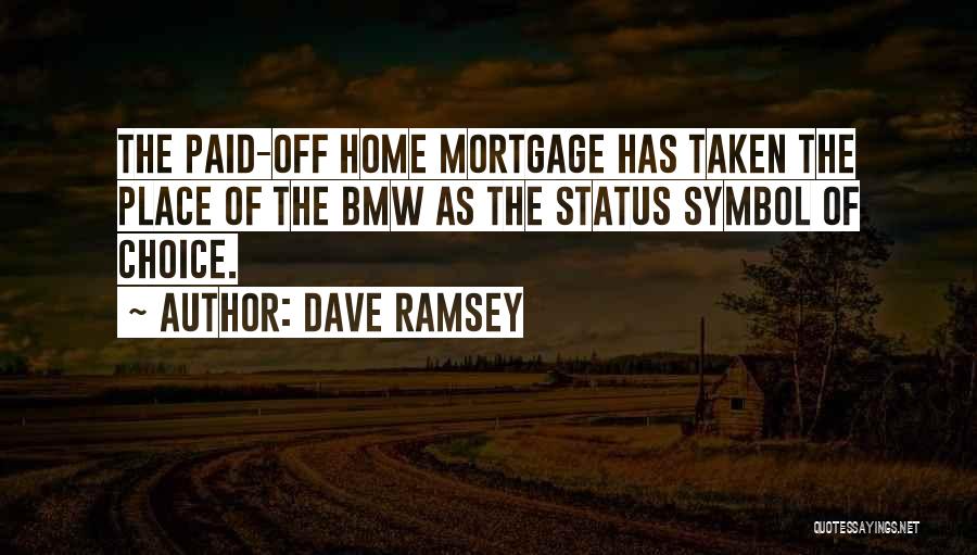 Paid Off Quotes By Dave Ramsey