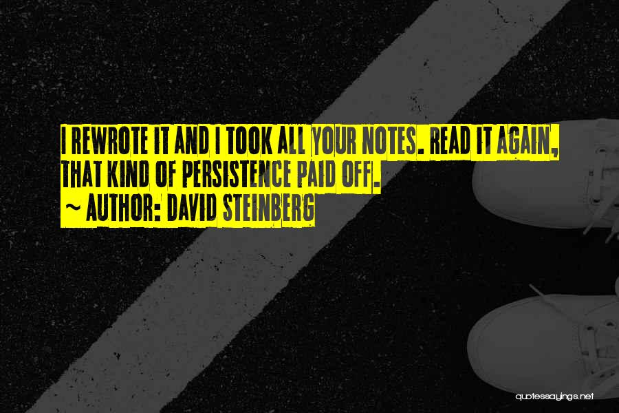 Paid Off Quotes By David Steinberg