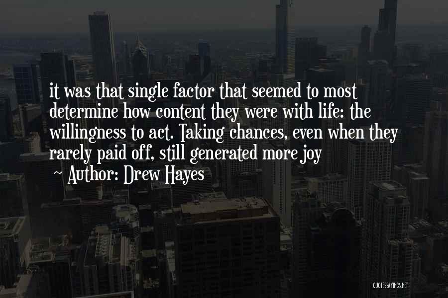 Paid Off Quotes By Drew Hayes
