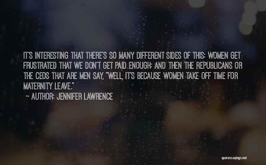 Paid Off Quotes By Jennifer Lawrence