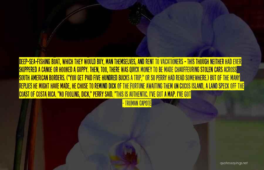 Paid Off Quotes By Truman Capote