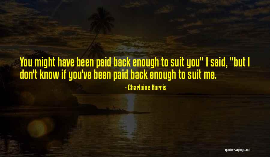 Paid Quotes By Charlaine Harris