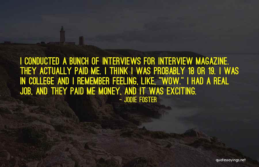 Paid Quotes By Jodie Foster