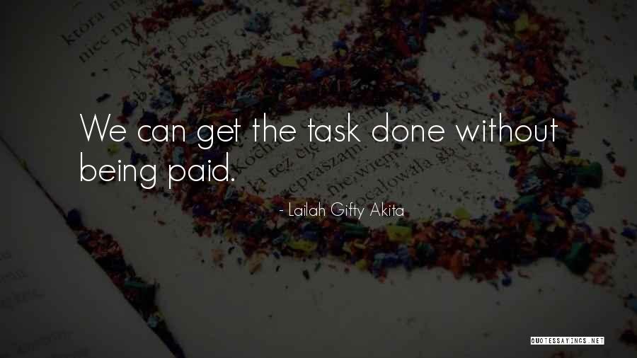 Paid Quotes By Lailah Gifty Akita