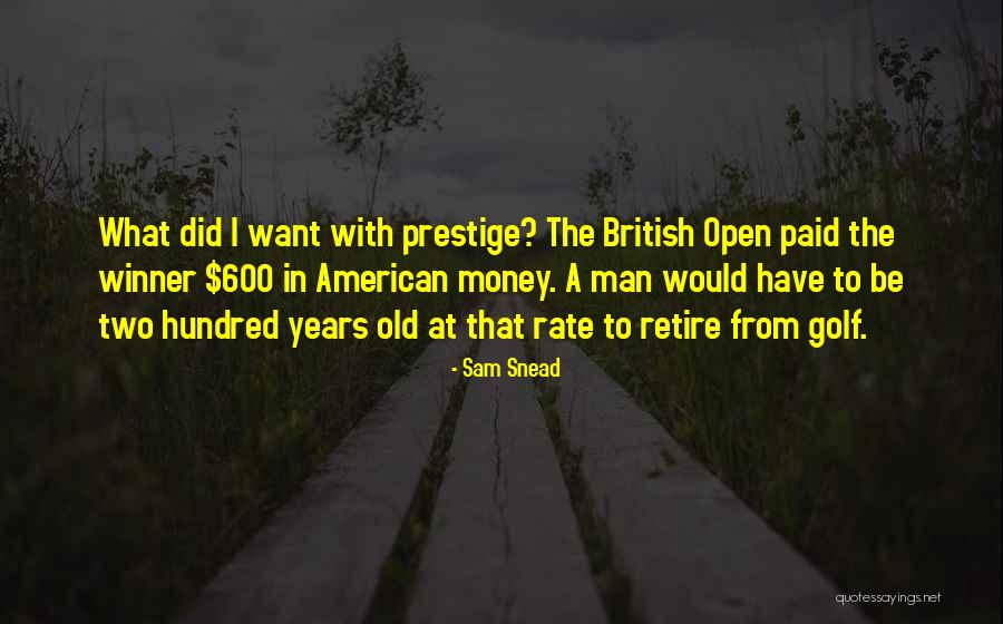 Paid Quotes By Sam Snead