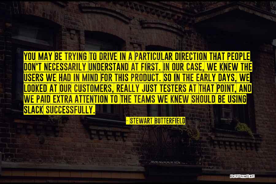 Paid Quotes By Stewart Butterfield