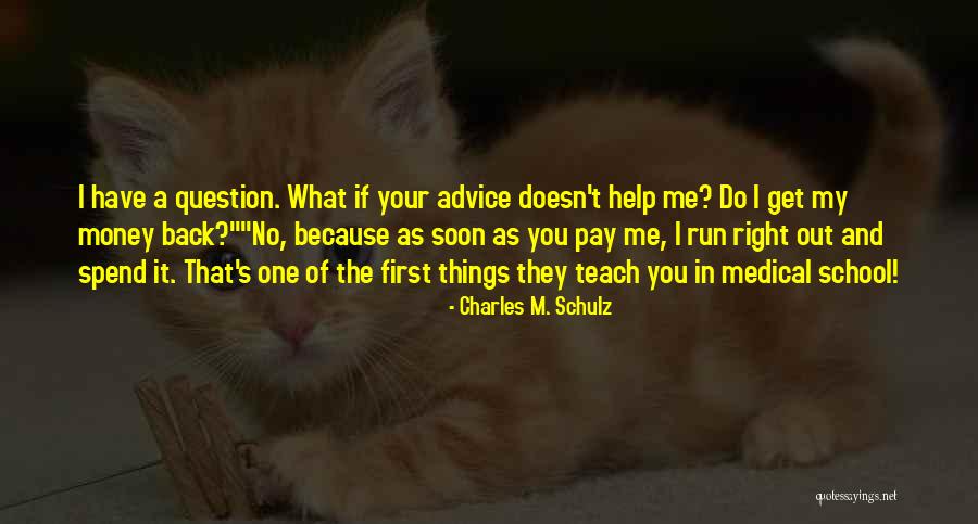 Paiement Lydec Quotes By Charles M. Schulz Paiement Lydec Quotes By Charles M. Schulz