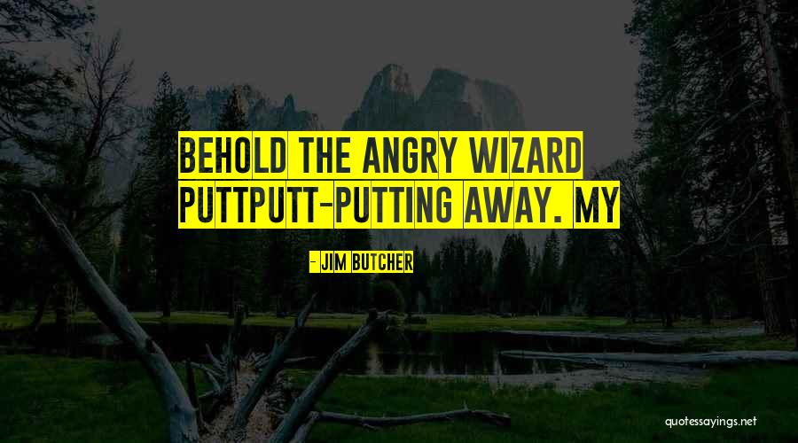 Paiewonsky Dominican Quotes By Jim Butcher Paiewonsky Dominican Quotes By Jim Butcher