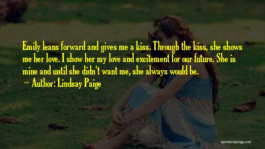 Paige And Emily Quotes By Lindsay Paige