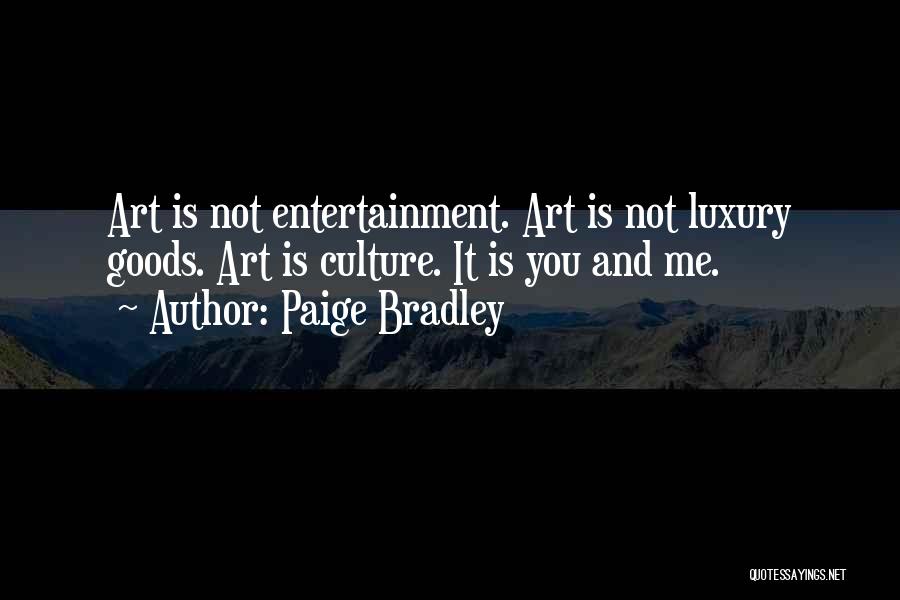 Paige Bradley Quotes 821573