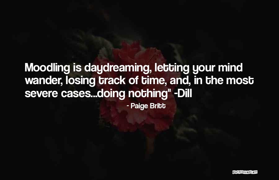 Paige Britt Quotes 422040 Paige Britt Quotes 422040
