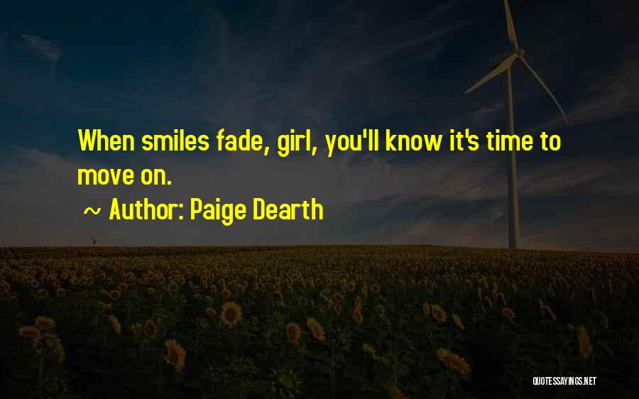 Paige Dearth Quotes 1065141