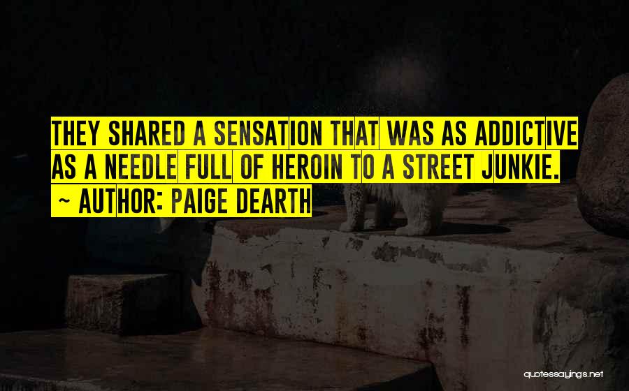 Paige Dearth Quotes 1238983