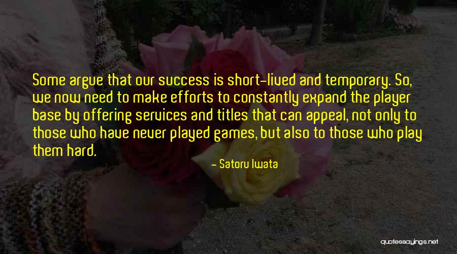 Paige Dearth Romance Quotes By Satoru Iwata Paige Dearth Romance Quotes By Satoru Iwata