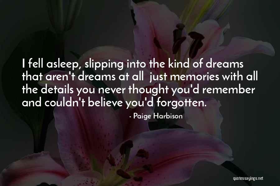 Paige Harbison Quotes 2054532