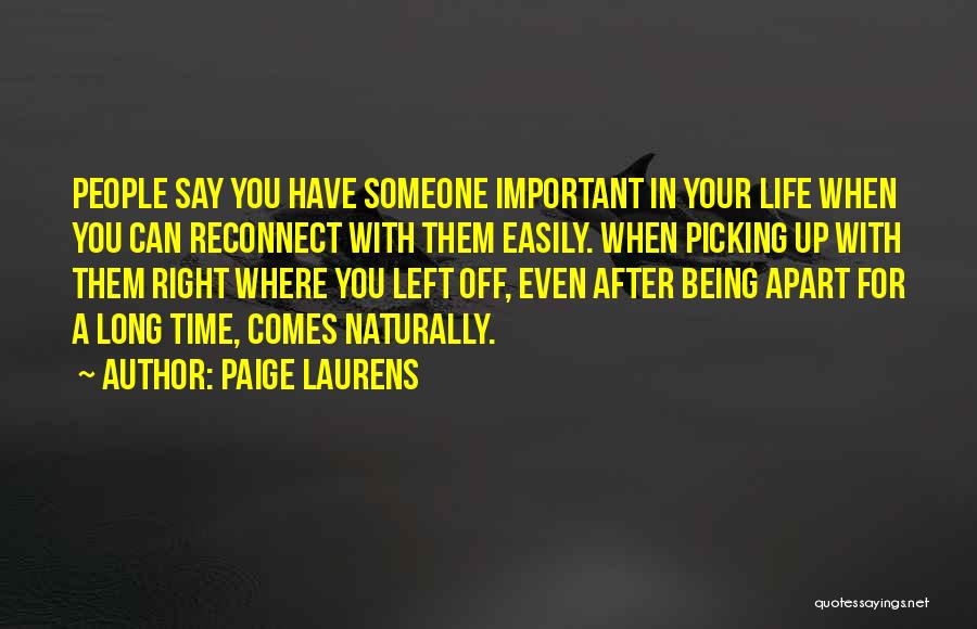 Paige Laurens Quotes 1049875