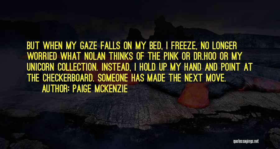 Paige McKenzie Quotes 1461382