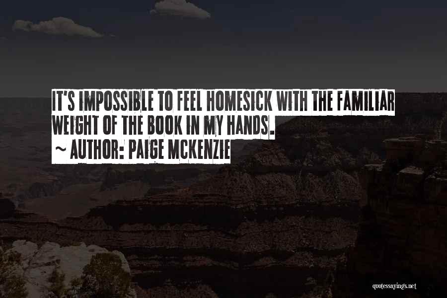 Paige McKenzie Quotes 2221413