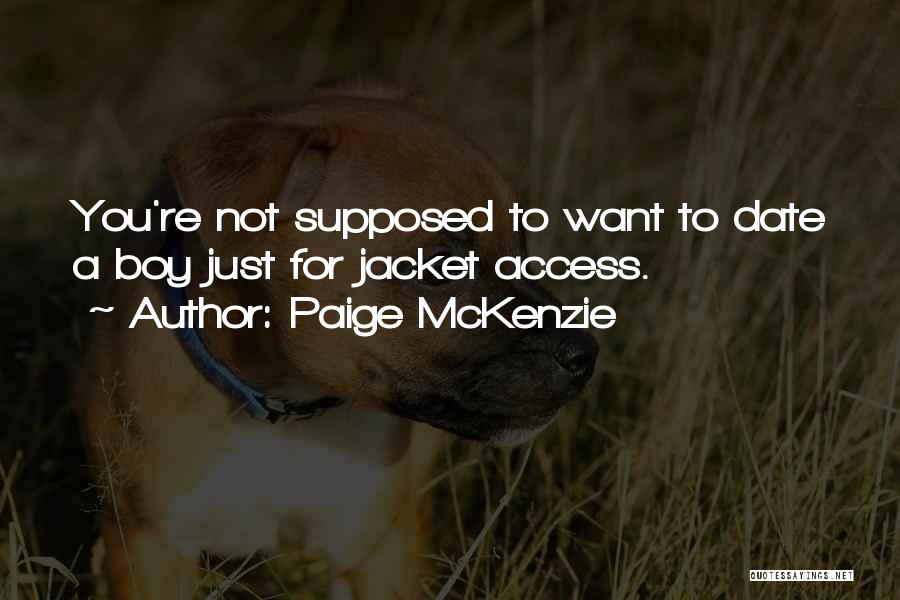 Paige McKenzie Quotes 393231