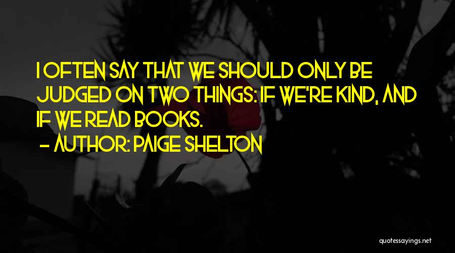 Paige Shelton Quotes 1534646