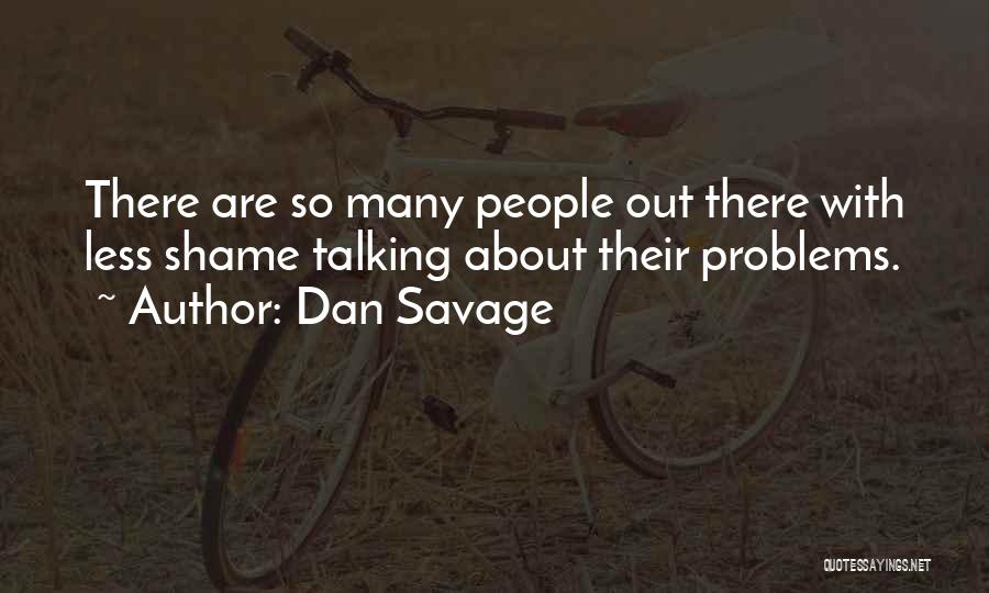 Paige Toon Book Quotes By Dan Savage