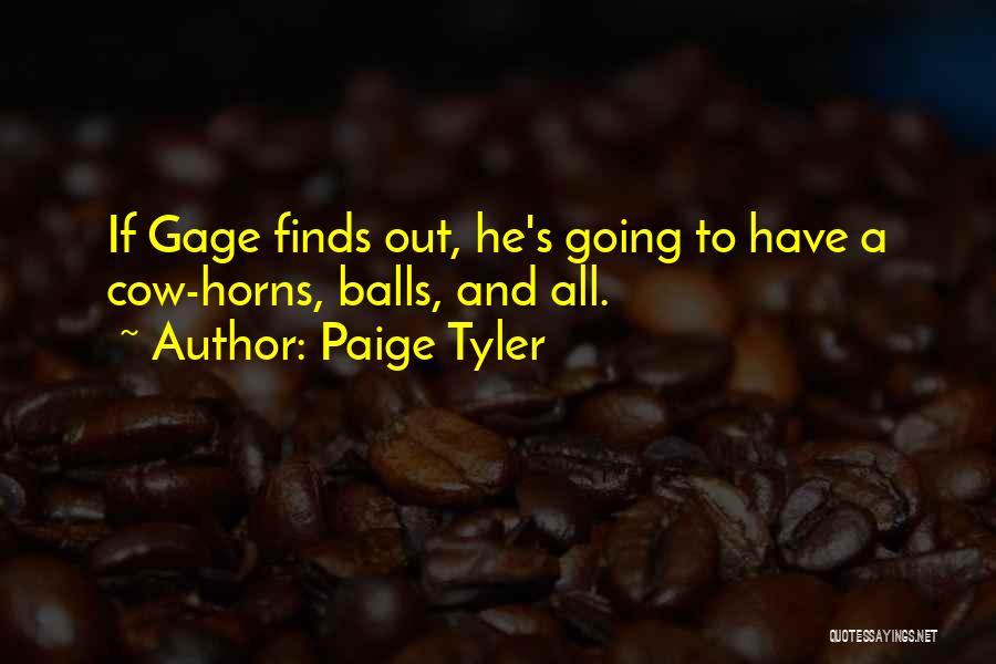 Paige Tyler Quotes 1346428