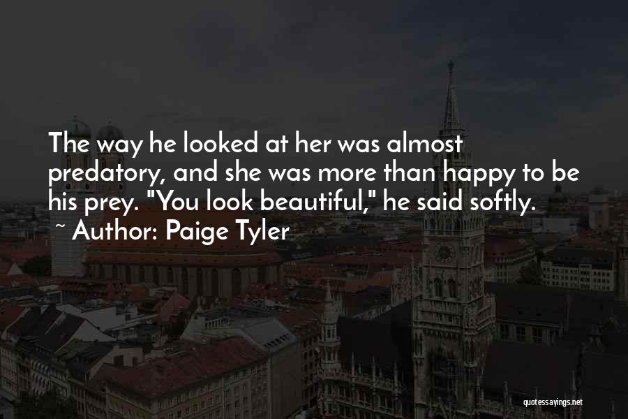 Paige Tyler Quotes 296659