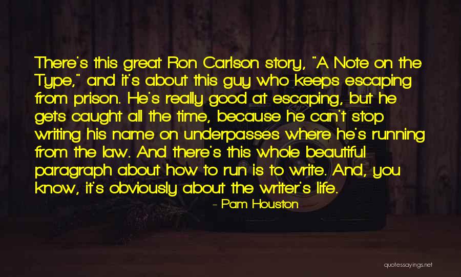 Paik Sun Yup Quotes By Pam Houston