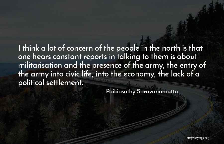 Paikiasothy Quotes By Paikiasothy Saravanamuttu Paikiasothy Quotes By Paikiasothy Saravanamuttu