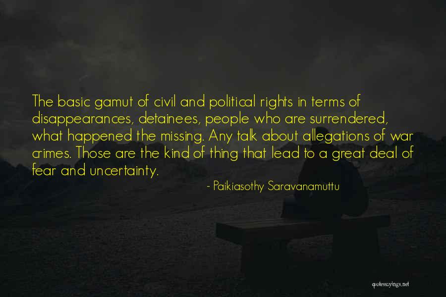 Paikiasothy Quotes By Paikiasothy Saravanamuttu Paikiasothy Quotes By Paikiasothy Saravanamuttu