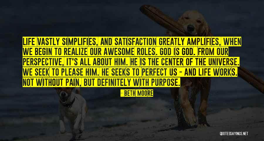 Pain About Life Quotes By Beth Moore Pain About Life Quotes By Beth Moore