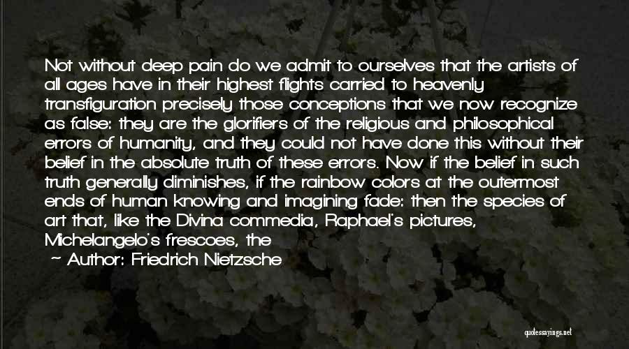 Pain And Art Quotes By Friedrich Nietzsche