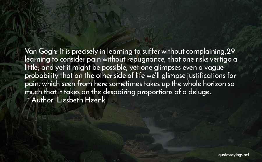 Pain And Art Quotes By Liesbeth Heenk