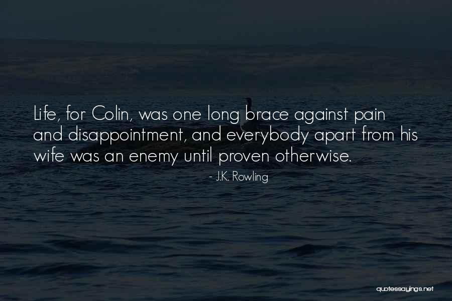 Pain And Disappointment Quotes By J.K. Rowling Pain And Disappointment Quotes By J.K. Rowling