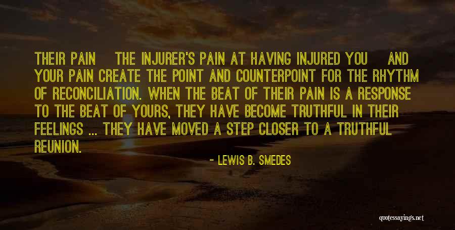 Pain And Forgiveness Quotes By Lewis B. Smedes Pain And Forgiveness Quotes By Lewis B. Smedes