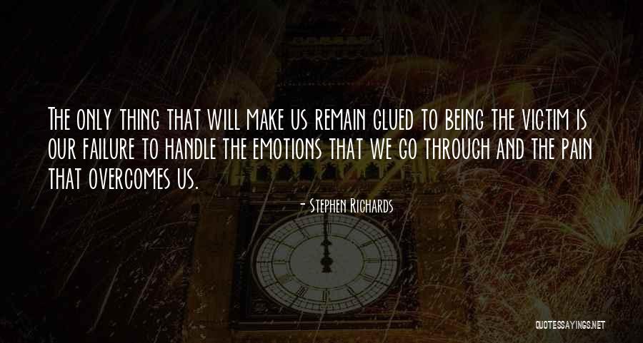 Pain And Forgiveness Quotes By Stephen Richards Pain And Forgiveness Quotes By Stephen Richards