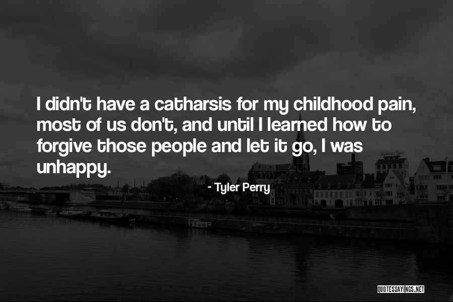 Pain And Forgiveness Quotes By Tyler Perry Pain And Forgiveness Quotes By Tyler Perry