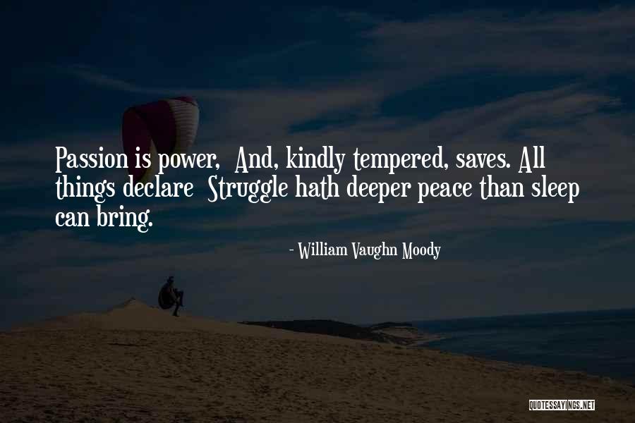 Pain And Gain Gym Quotes By William Vaughn Moody Pain And Gain Gym Quotes By William Vaughn Moody