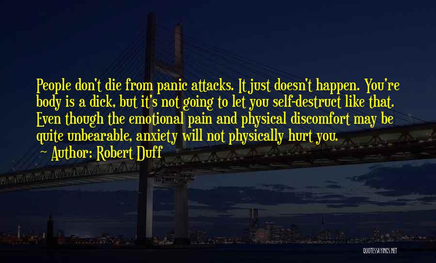 Pain And Panic Quotes By Robert Duff