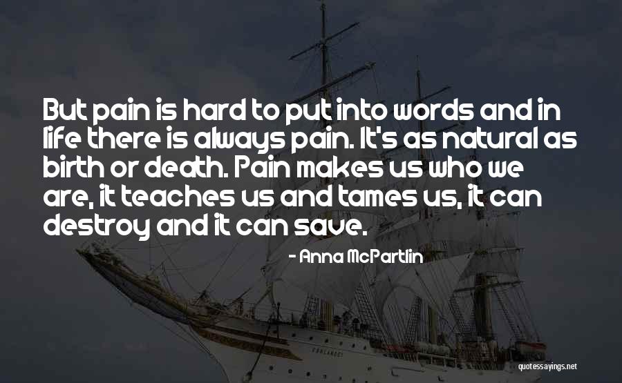 Pain And Quotes By Anna McPartlin