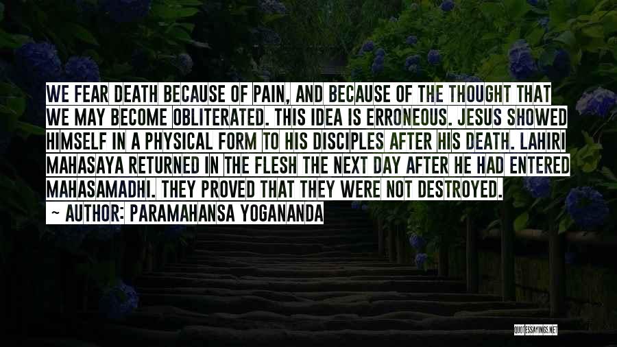 Pain And Quotes By Paramahansa Yogananda