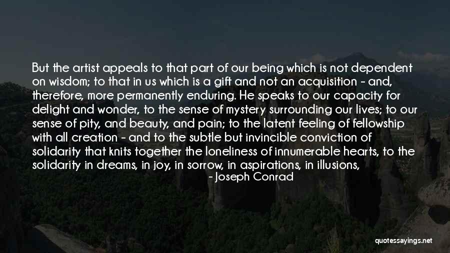 Pain And Sorrow Quotes By Joseph Conrad