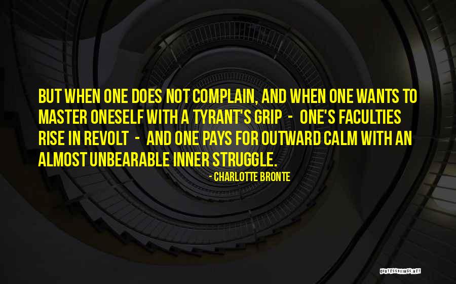 Pain And Struggle Quotes By Charlotte Bronte Pain And Struggle Quotes By Charlotte Bronte