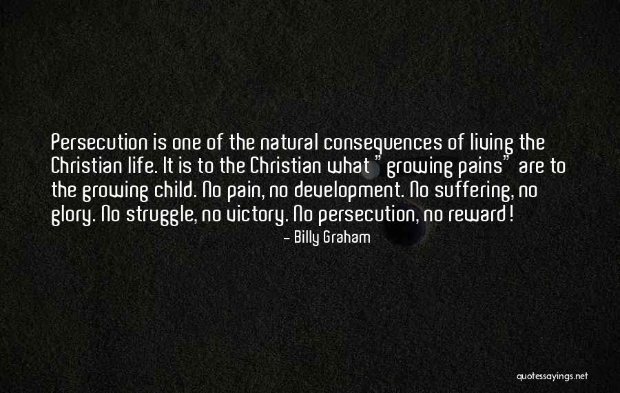 Pain And Suffering Christian Quotes By Billy Graham