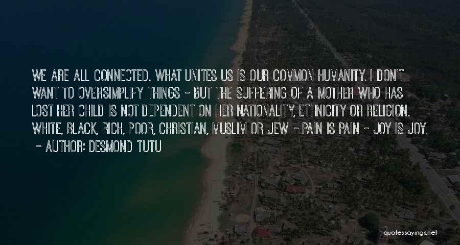 Pain And Suffering Christian Quotes By Desmond Tutu