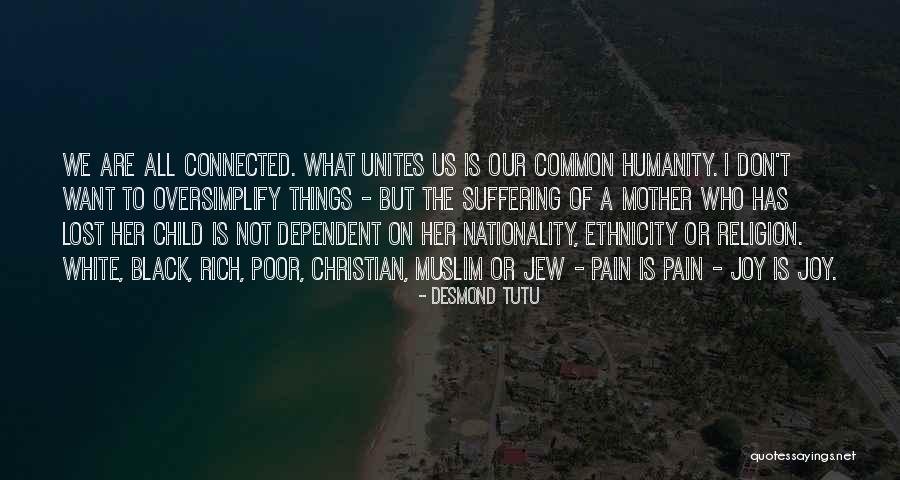 Pain And Suffering Christian Quotes By Desmond Tutu